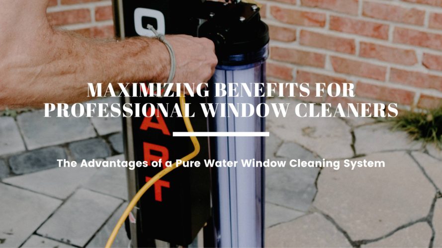 Maximizing Benefits For Professional Window Cleaners