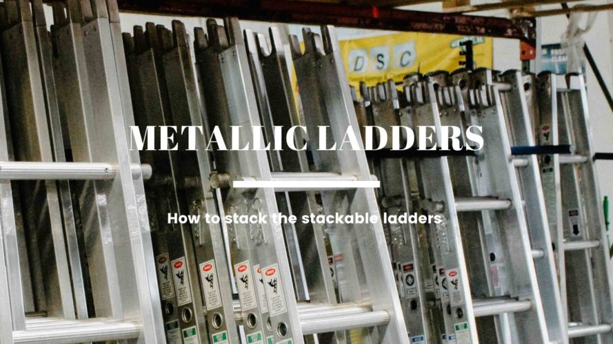 How to Stack Metallic Ladders