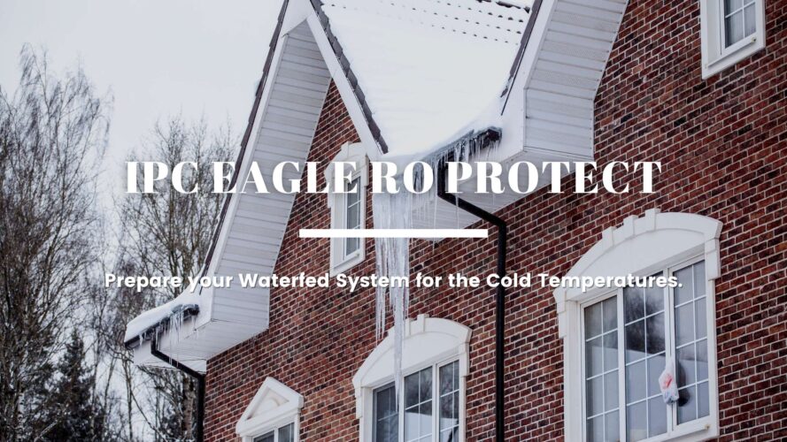 Prepare your Waterfed System for the Cold Temperatures