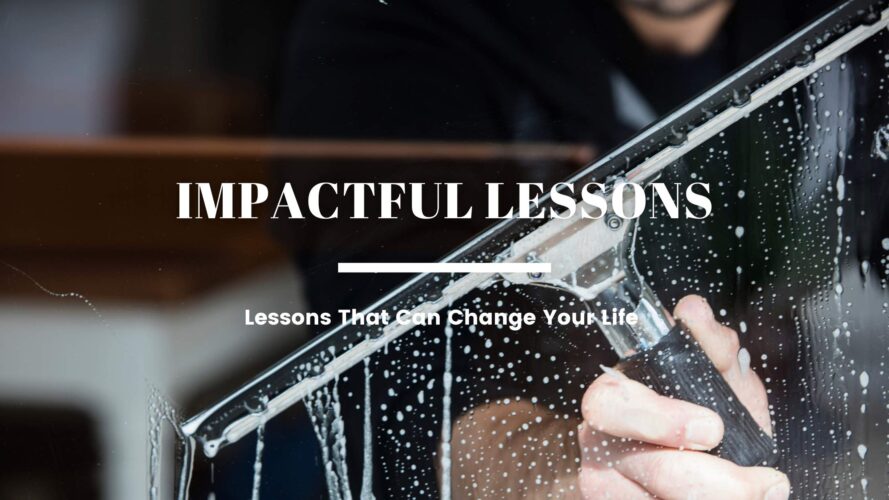 Lessons That Can Change Your Life 