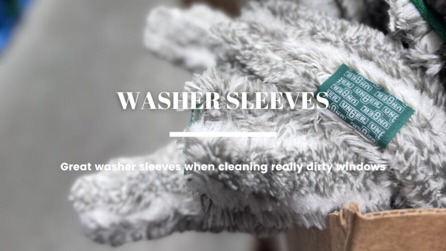 Which Washer Sleeves Are Great When Cleaning Really Dirty Windows? 