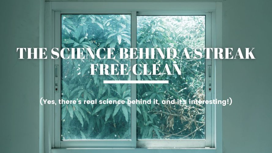 The Science Behind a Streak-Free Shine